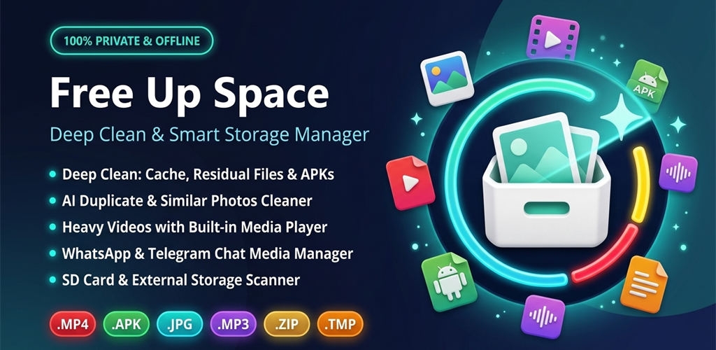 Free Up Space — Deep Clean & Smart Storage Manager